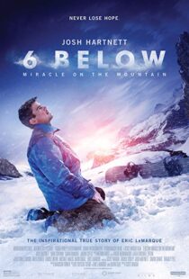 دانلود فیلم 6 Below: Miracle on the Mountain 20178752-1356178784