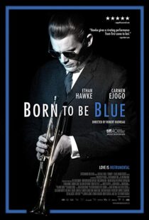 دانلود فیلم Born to Be Blue 201519619-1412627879