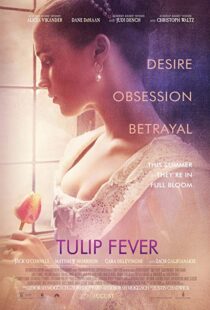 دانلود فیلم Tulip Fever 20177739-127642526