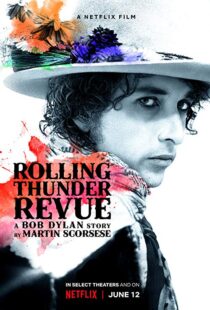 دانلود مستند Rolling Thunder Revue 201915993-2017253798