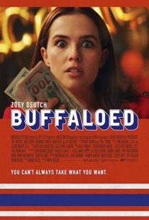 دانلود فیلم Buffaloed 201932783-1145272989