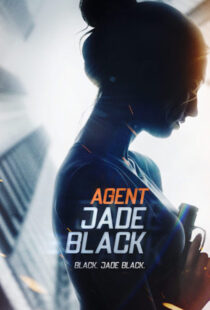 دانلود فیلم Agent Jade Black 202042620-492055225