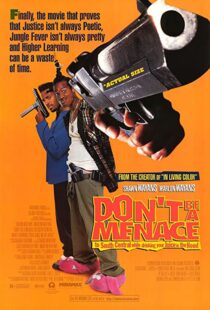 دانلود فیلم Don’t Be a Menace to South Central While Drinking Your Juice in the Hood 199653586-1115741402