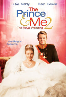 دانلود فیلم The Prince & Me II: The Royal Wedding 200677777-387886982