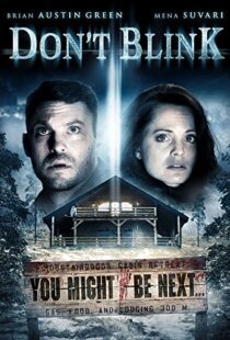 دانلود فیلم Don’t Blink 201490878-815179303