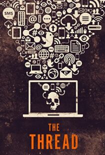 دانلود مستند The Thread 2015103422-1425525589