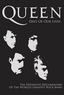 دانلود مستند Queen: Days of Our Lives 2011113851-459501118