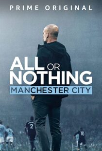 دانلود مستند All or Nothing: Manchester City111563-550200564