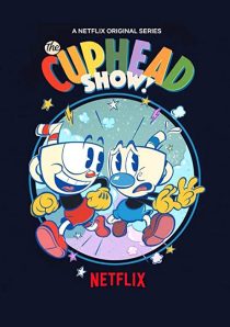 دانلود انیمیشن !The Cuphead Show202379-1713447955