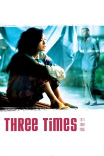 دانلود فیلم Three Times 2005330594-728382359