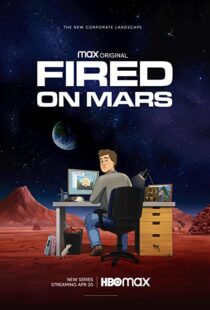 دانلود انیمیشن Fired on Mars332518-1237644722