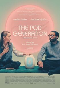دانلود فیلم The Pod Generation 2023374058-1358019810