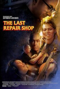 دانلود فیلم The Last Repair Shop 2023388339-558795335