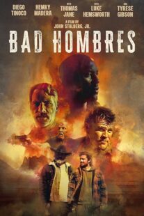 دانلود فیلم Bad Hombres 2023396308-885747268