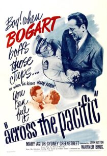 دانلود فیلم Across the Pacific 1942399789-134064819