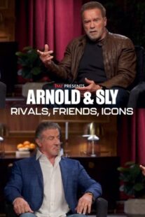 دانلود مستند Arnold & Sly: Rivals, Friends, Icons 2024399190-1294519178