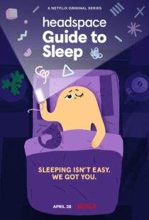 دانلود انیمیشن Headspace Guide to Sleep402986-1780713824