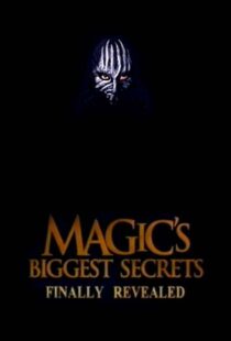 دانلود سریال Magic’s Biggest Secrets Finally Revealed406597-234714137