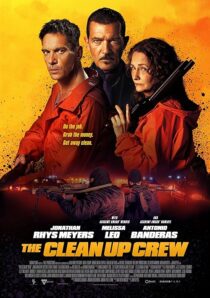 دانلود فیلم The Clean Up Crew 2024407747-1747353417