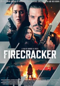دانلود فیلم Firecracker 2024407884-1190318230