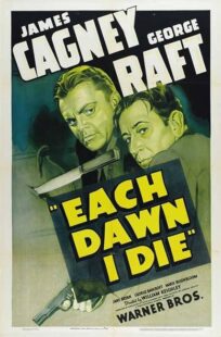 دانلود فیلم Each Dawn I Die 1939411853-67298238