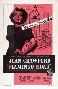 دانلود فیلم Flamingo Road 1949415363-264653552