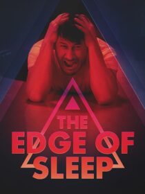 دانلود سریال The Edge of Sleep413330-93888649