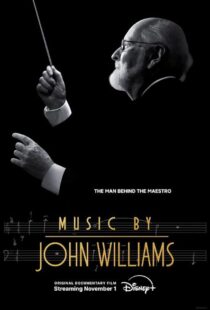 دانلود مستند Music by John Williams 2024415627-114085069