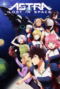 دانلود انیمه Astra Lost in Space422518-1188632518