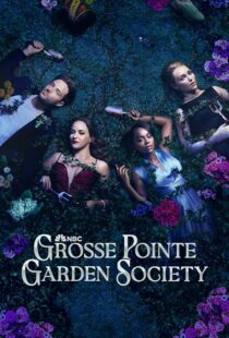 دانلود سریال Grosse Pointe Garden Society425135-263831943