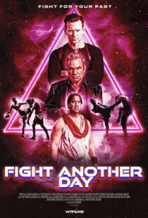 دانلود فیلم Fight Another Day 2024427563-1530688571