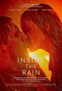 دانلود فیلم Inside the Rain 2019427154-1841858425