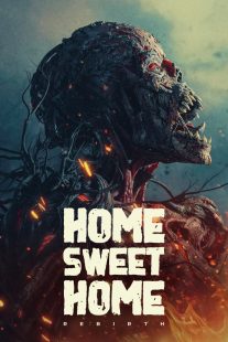 دانلود فیلم Home Sweet Home: Rebirth 2025429105-848725852