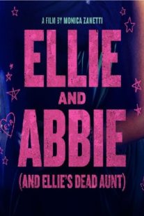 دانلود فیلم Ellie & Abbie (& Ellie’s Dead Aunt) 2020430073-702164830
