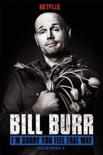 دانلود فیلم Bill Burr: I’m Sorry You Feel That Way 2014430049-58176159