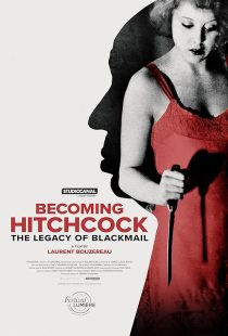 دانلود مستند Becoming Hitchcock: The Legacy of Blackmail 2024428894-392529622
