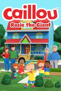 دانلود فیلم Caillou: Rosie the Giant 2022427940-875052068