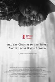 دانلود فیلم All the Colours of the World Are Between Black and White 2023428983-1016051377