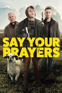 دانلود فیلم Say Your Prayers 2020428831-900766208