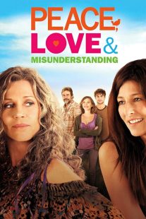 دانلود فیلم Peace, Love & Misunderstanding 2011429525-1667364075