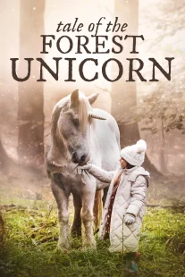 دانلود فیلم Tale of the Forest Unicorn 2025430707-815679169