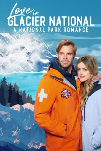 دانلود فیلم Love in Glacier National: A National Park Romance 2023430955-1772667838